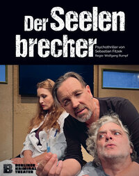 Bild vergr&ouml;&szlig;ern: Plakat Berliner Kriminaltheater_Der Seelenbrecher
