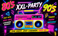 Bild vergr&ouml;&szlig;ern: 80_90er_XXL_Party Artemie Maschinski